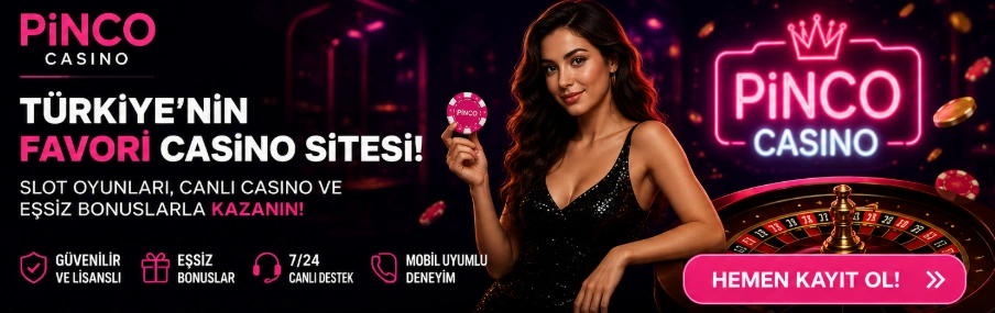 Pinco Casino Türkiye bonus ve canlı casino temalı ana görsel